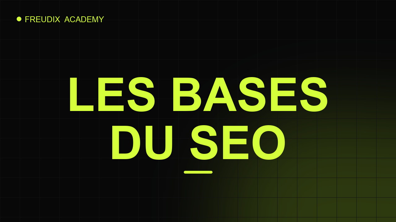 Aperçu Les bases du SEO